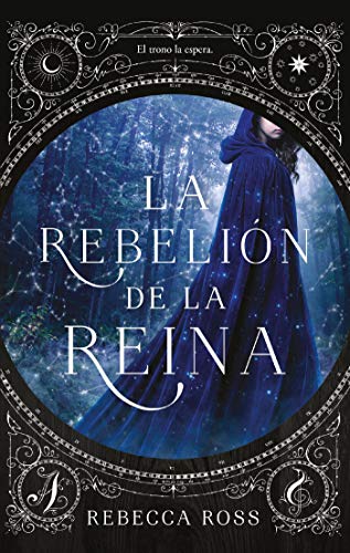Libro parecido a Cazadores de Sombras: La rebelión de la Reina, de Rebeca Ross